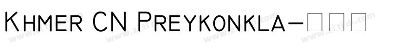 Khmer CN Preykonkla字体转换